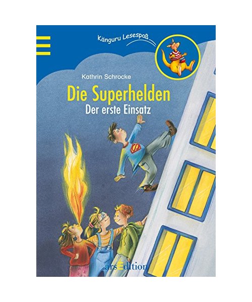Die Superhelden 01. Der erste Einsatz