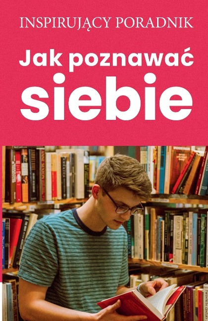 Jak poznawa¿ siebie