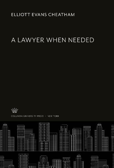 A Lawyer When Needed