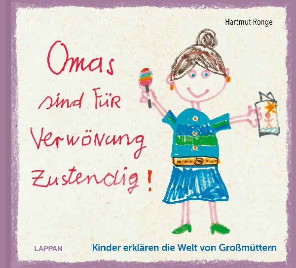 Omas sind für Verwönung zustendig
