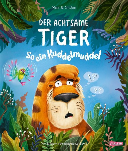 Der achtsame Tiger: So ein Kuddelmuddel