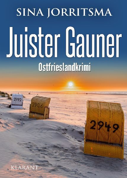 Juister Gauner. Ostfrieslandkrimi - Juist Krimi - Nordseelkrimi