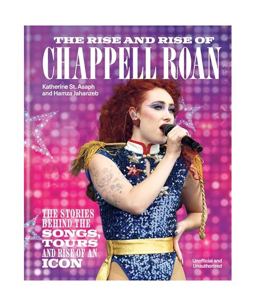 The Rise and Rise of Chappell Roan