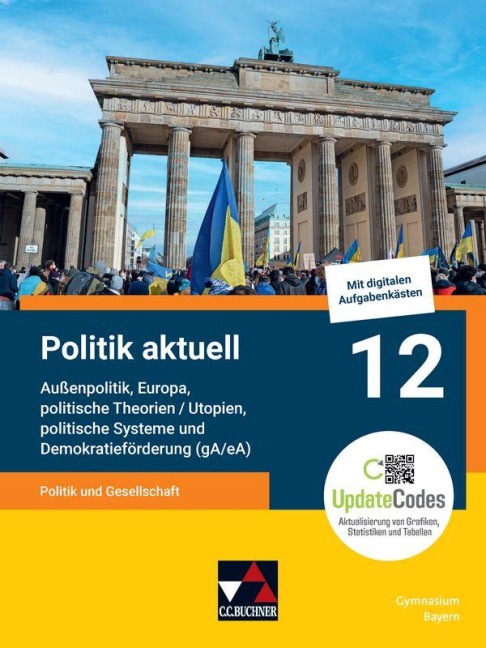 Politik aktuell 12 G9 gA/eA Ausgabe ab 2022
