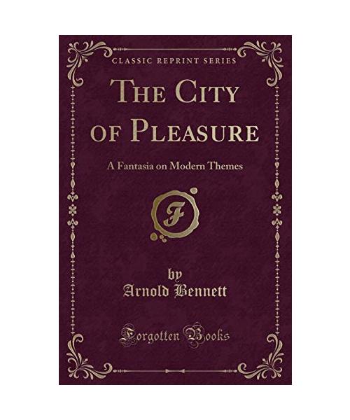 The City of Pleasure