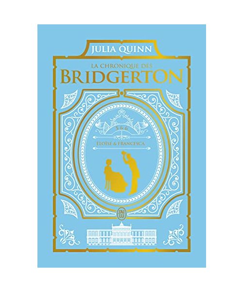 La chronique des Bridgerton - Édition de luxe: Tomes 5 & 6