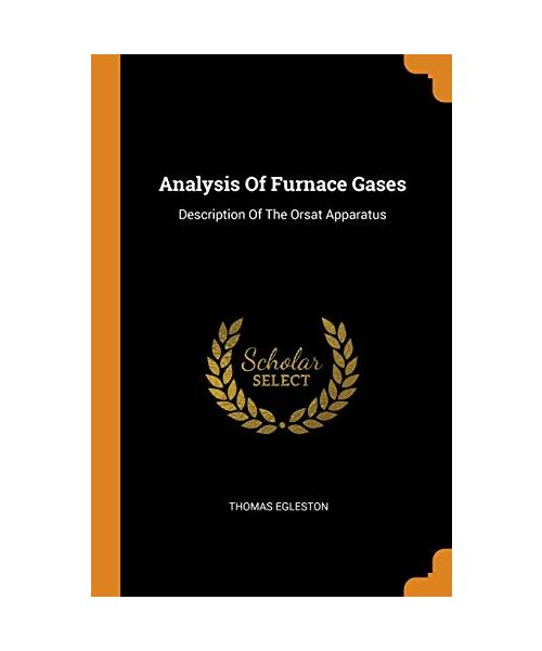 Analysis Of Furnace Gases: Description Of The Orsat Apparatus
