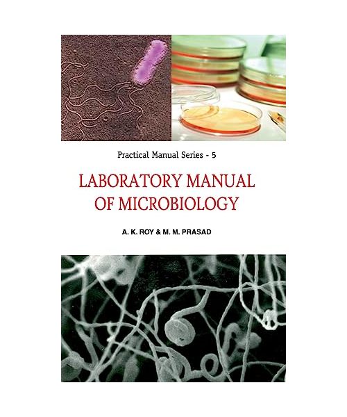 Laboratory Manual of Microbiology