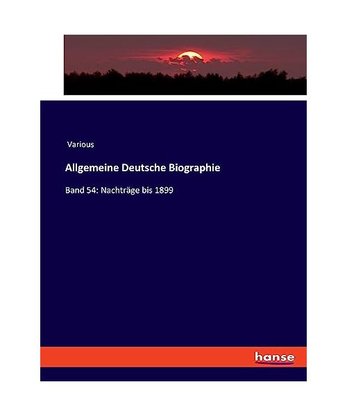 Allgemeine Deutsche Biographie