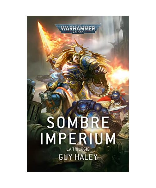 Sombre Imperium : La Trilogie: Sombre Imperium ; Guerre et Peste ; Fléau Divin