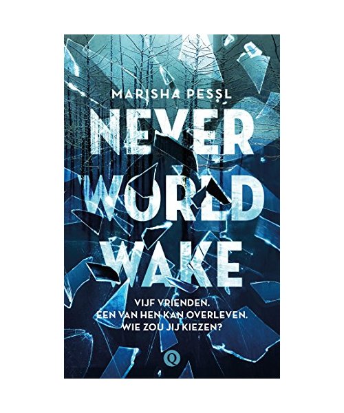 Neverworld wake