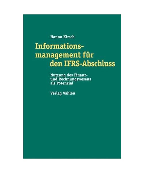 Informationsmanagement für den IFRS-Abschluss