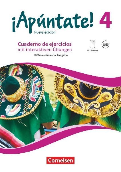 ¡Apúntate! Band 4 - Differenzierende Ausgabe - Cuaderno de ejercicios mit interaktiven Übungen auf scook.de