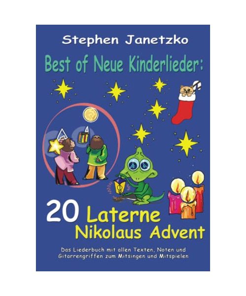 Best of Neue Kinderlieder - 20 Laterne Nikolaus Advent