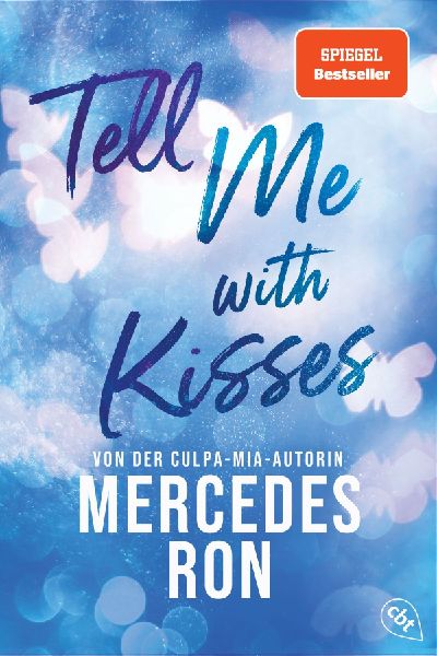 Tell Me with Kisses