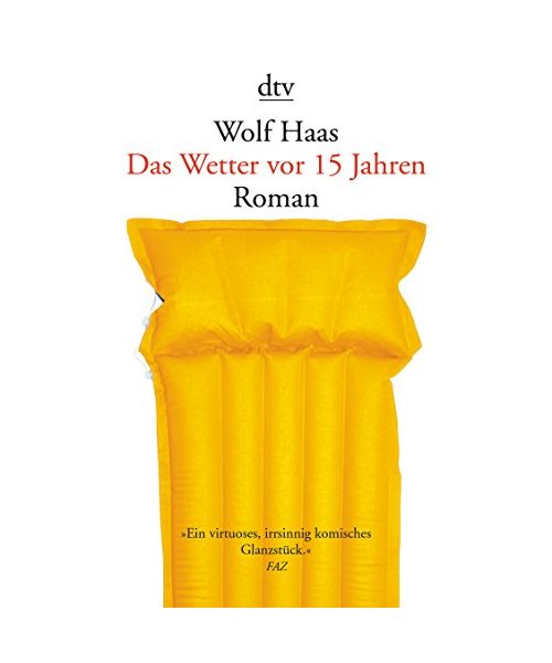 Das Wetter vor 15 Jahren