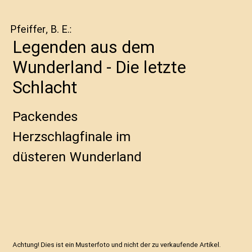 Legenden aus dem Wunderland - Die letzte Schlacht