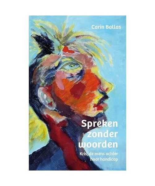 Spreken zonder woorden: Kris, de mens achter haar handicap