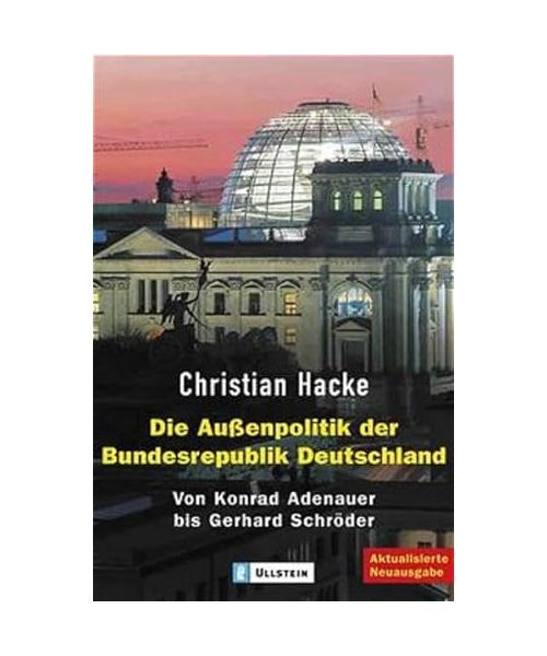 Die Außenpolitik der Bundesrepublik Deutschland