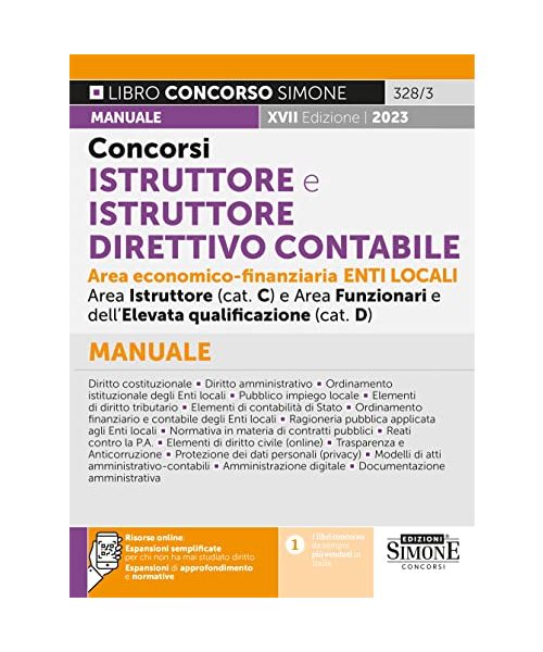 Concorsi istruttore e istruttore direttivo contabile area economico-finanziaria enti locali. Categorie C e D. Manuale. Con espansioni online (Concorsi e abilitazioni)
