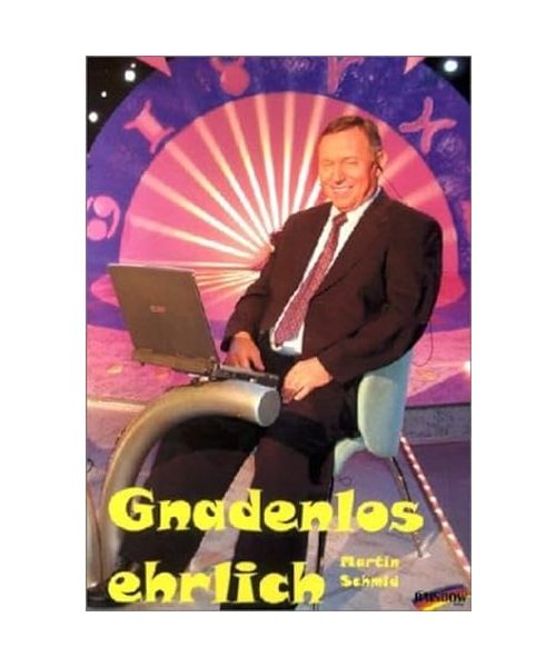 Gnadenlos ehrlich