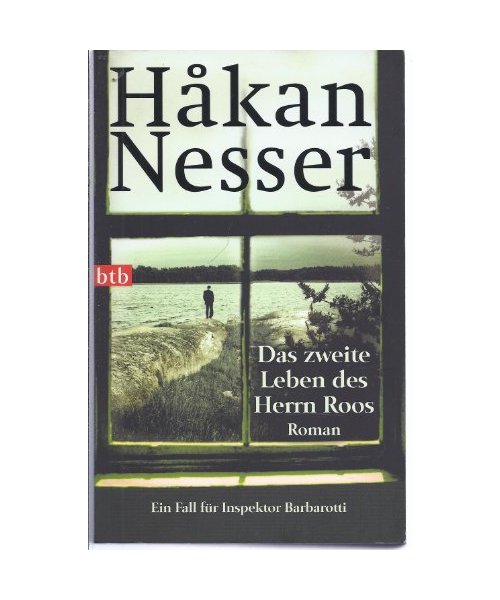 Das zweite Leben des Herrn Roos