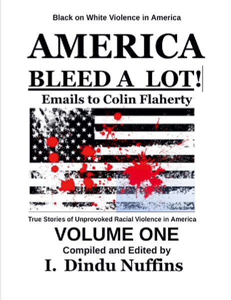 America Bleed A Lot