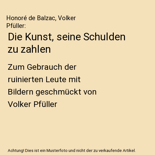Die Kunst, seine Schulden zu zahlen