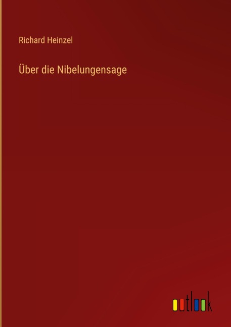 Über die Nibelungensage