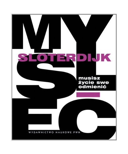Musisz zycie swe odmienic