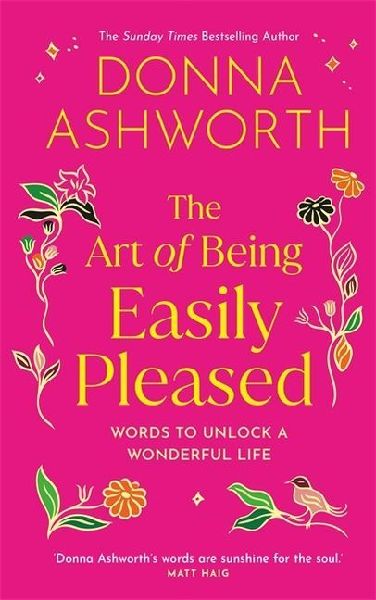 The Art of Being Easily Pleased