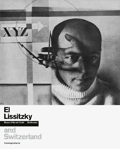 El Lissitzky and Switzerland