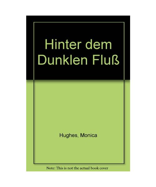 Hinter dem dunklen Fluss
