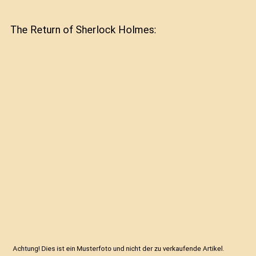 The Return of Sherlock Holmes