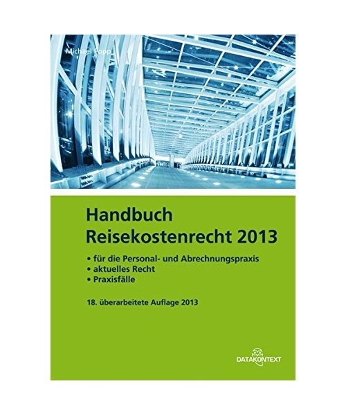 Handbuch Reisekostenrecht 2013