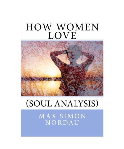 How Women Love: (Soul Analysis)