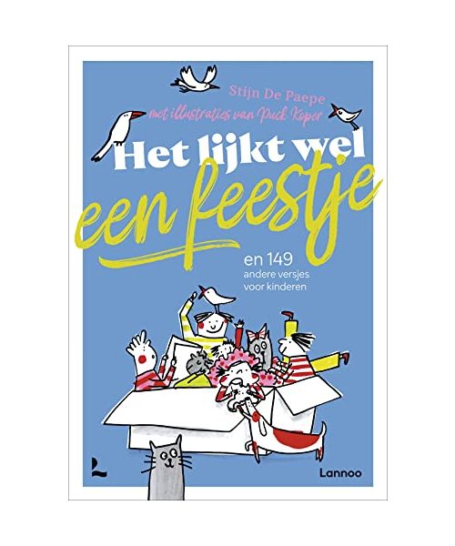 Het lijkt wel een feestje en 149 andere versjes voor kinderen