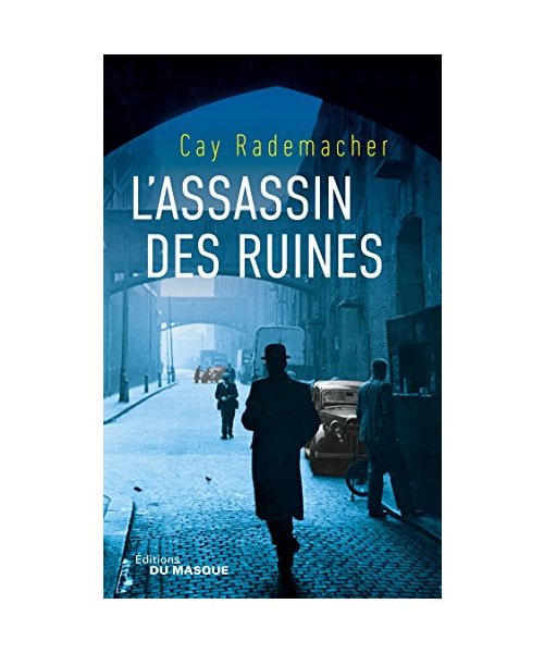 L'assassin des ruines