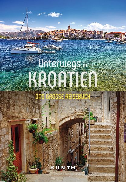 KUNTH Unterwegs in Kroatien