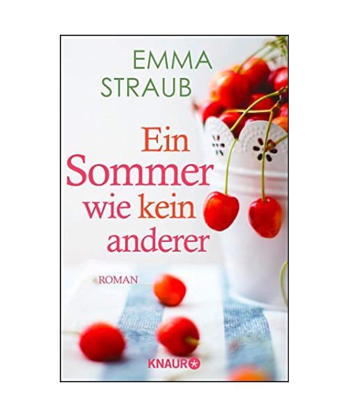 Ein Sommer wie kein anderer