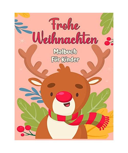 Weihnachtsfarbbuch für Kleinkinder und Kinder