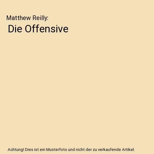 Die Offensive
