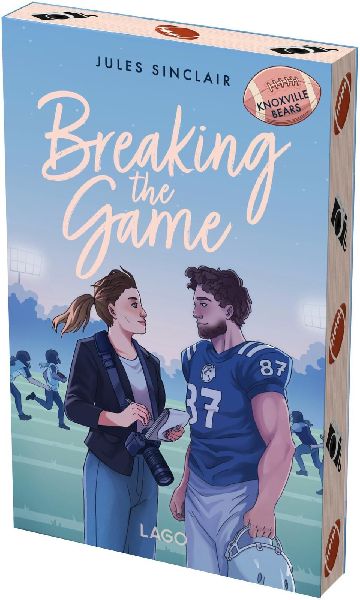 Breaking the Game (Knoxville Bears, Bd. 1)