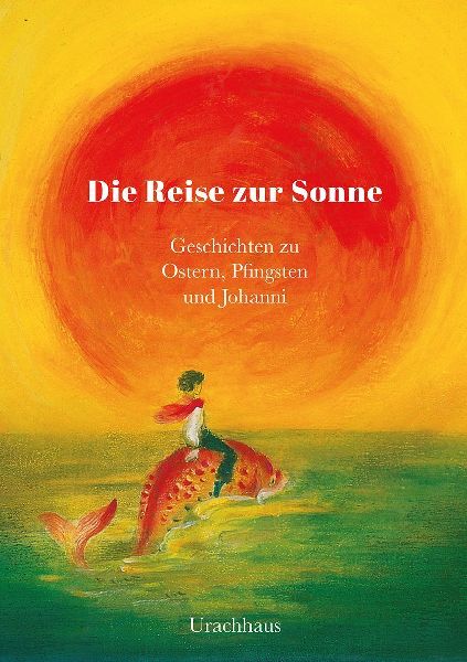 Die Reise zur Sonne