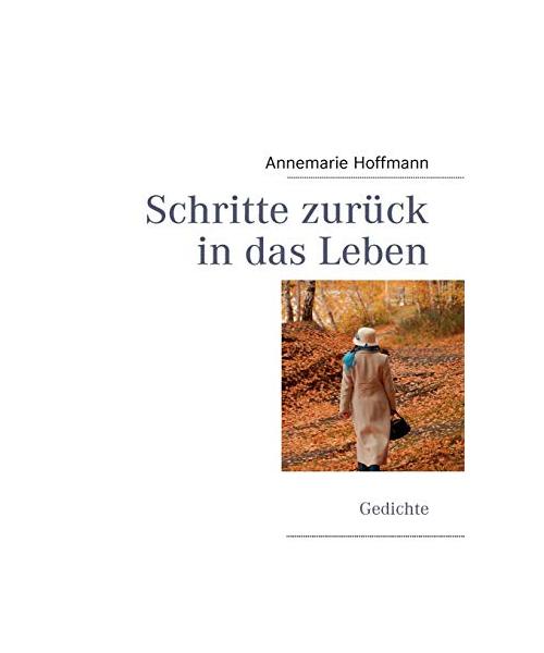 Schritte zurück in das Leben