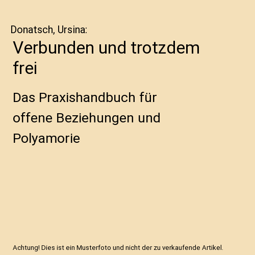 Verbunden und trotzdem frei