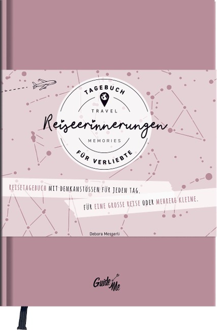 GuideMe Reisetagebuch Travel Memories „Für Verliebte“: Tagebuch zum Ausfüllen für Paare mit inspirierenden Fragen, personalisierbarem Hardcover-Einband & Lesebändchen