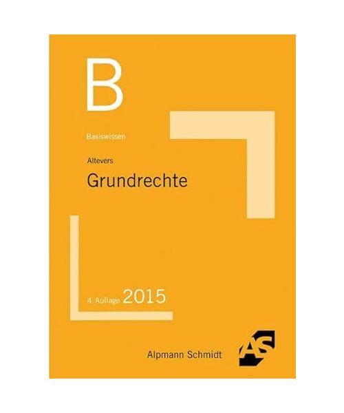 Basiswissen Grundrechte