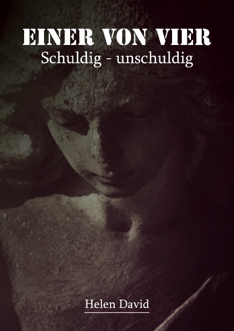 Einer von vier: Schuldig - unschuldig