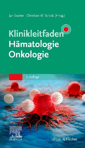 Klinikleitfaden Hämatologie Onkologie